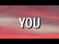Dan + Shay - You (Lyrics)