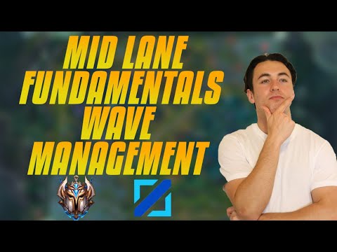 Mid Lane Fundamentals - WAVE MANAGEMENT - Everything On Minion Waves - Episode 3