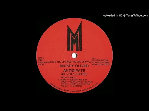 Mickey Oliver - Anticipate - Monday Tuesday mix