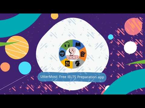 UtterMost : All Modules IELTS Video