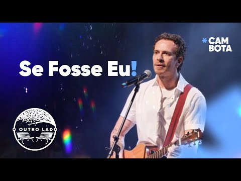 Se Fosse Eu - Fabiano Cambota