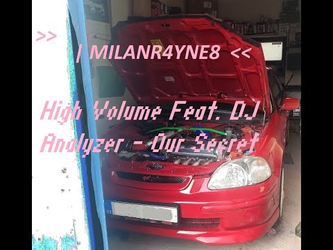 High Volume Feat. DJ Analyzer - Our Secret (Club Mix Short rip)