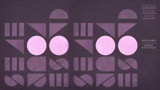 Miguel Migs - Close Your Eyes feat. Meshell Ndegeocello (UNER Remix)