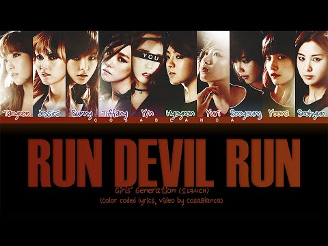 Girls' Generation (소녀시대) "Run Devil Run" || 10 Members Ver.