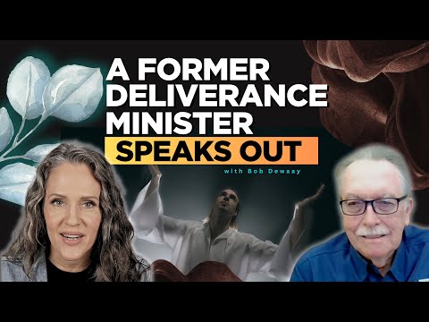 Should Christians Practice Deliverance Ministry? | Pt. 5, with Bob Dewaay