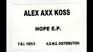 Alex Axx Koss ‎–  I Hope