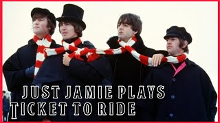 Ticket To Ride ☆ The Beatles