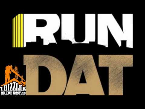 Celis ft. Hollywood Keefy, TruthISpit - Run Dat [Prod. J. Fresh] [Thizzler.com]