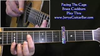 Bruce Cockburn Pacing The Cage | Guitar Play Thru