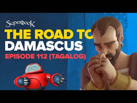 Superbook - Road to Damascus- Tagalog (Official HD Version)