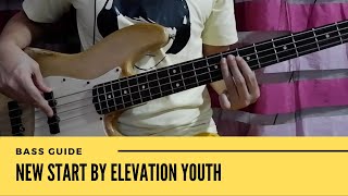 New Start by Elevation Youth (Bass Guide)