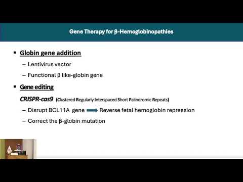 07 Gene Therapies: A New Era for Hemoglobinopathies | Dr. Abdullah Al Jefri | 13 Sept 2024