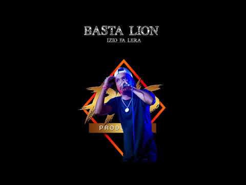 BASTA LION - Izio Fa Lera II PNS PRODUCTION