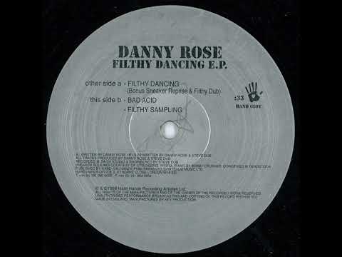 Danny Rose - Filthy Dancing (Filthy Dub)