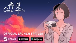 Once Again launch trailer teaser