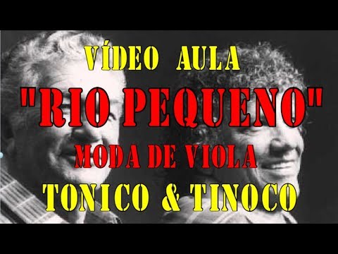 Rio pequeno - Tonico e Tinoco