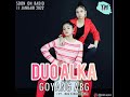 DUO ALKA GOYANG ABG OFFICIAL MV
