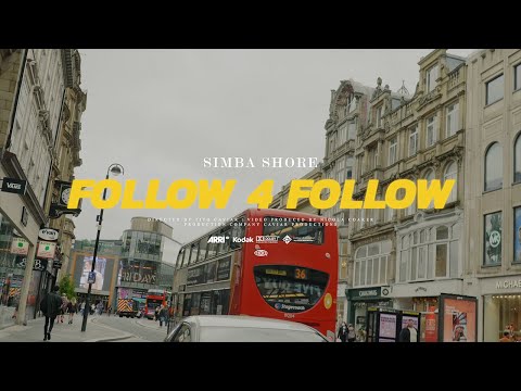 Simba Shore - Follow 4 Follow [Official Music Video]