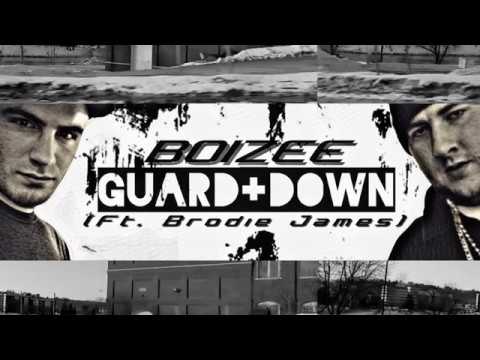 Boizee - Guard Down (Ft. Brodie James)