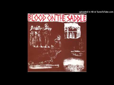 Blood On The Saddle - Car Mechanic's Blues
