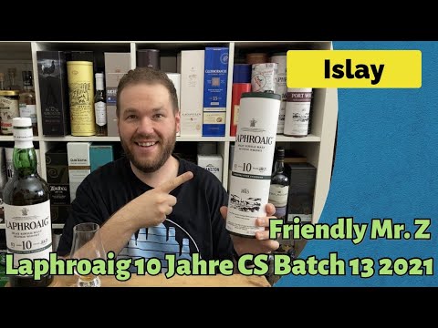 Laphroaig 10 Jahre Cask Strength Batch 013 2021 - Whisky Verkostung | Friendly Mr. Z