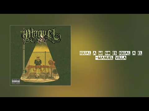 igual a mi no es igual el - manuel villa
