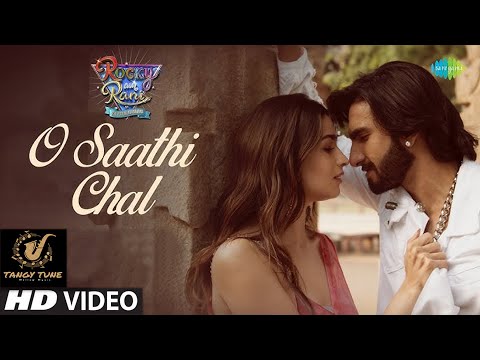 O Sathi chal - Yaadon Ka Karwan ((Rocky Aur Rani Ki Prem Kahaani)) | Ranveer Singh | Alia Bhatt