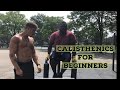 CALISTHENICS FOR BEGINNERS | BASIC CALISTHENICS FOR FAT LOSS AND MUSCLE GAIN