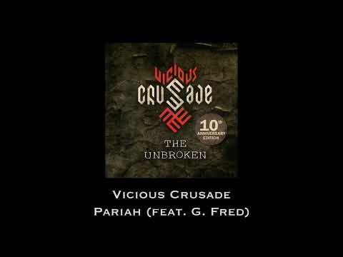 Vicious Crusade — Pariah (feat. G. Fred)