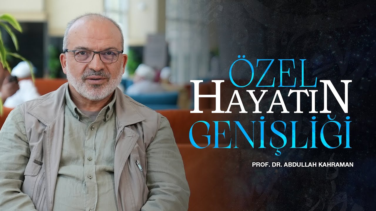 Özel Hayatın Genişliği