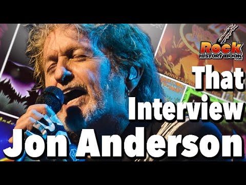 That Interview with Jon Anderson - Prog/Rock Legend + John Beaudin