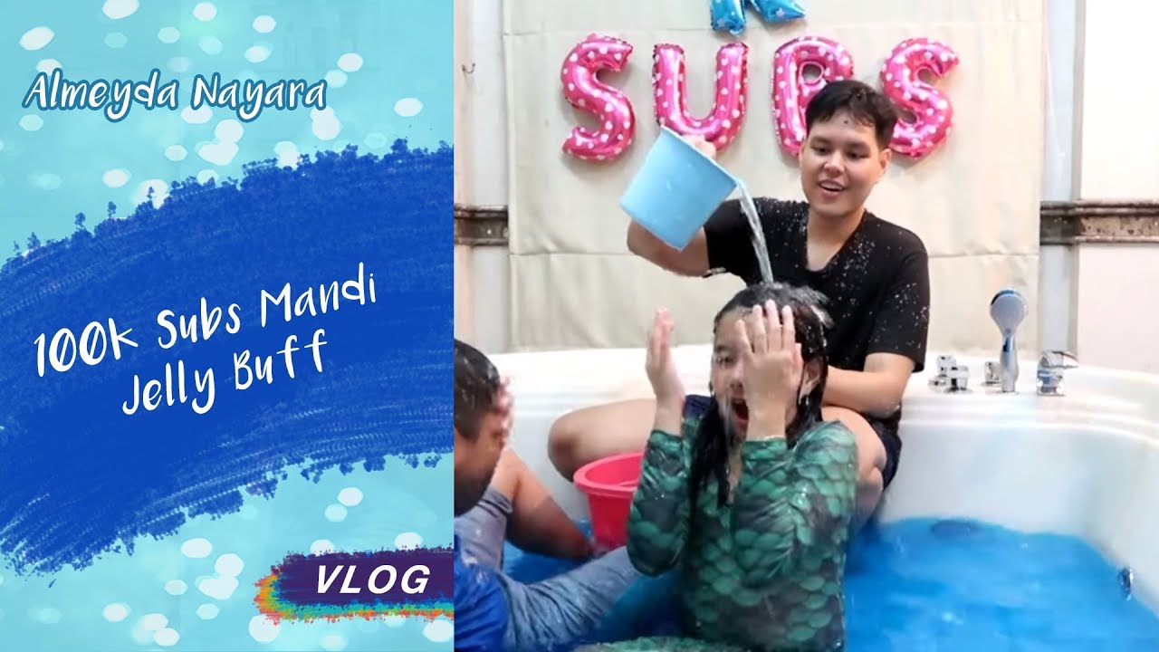 Alhamdulilah 100k Subs Mandi Gelli Baff Bareng Abang