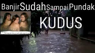 preview picture of video 'Viral,,!! Kudus di landa banjir'