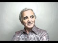 Charles Aznavour - Je Ne Comprends Pas 