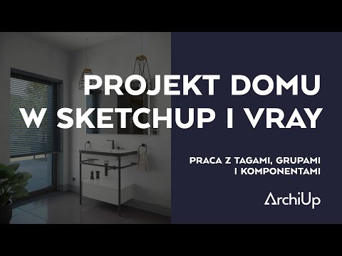 Projekt domu w SketchUp i V-Ray [cz.2/10]