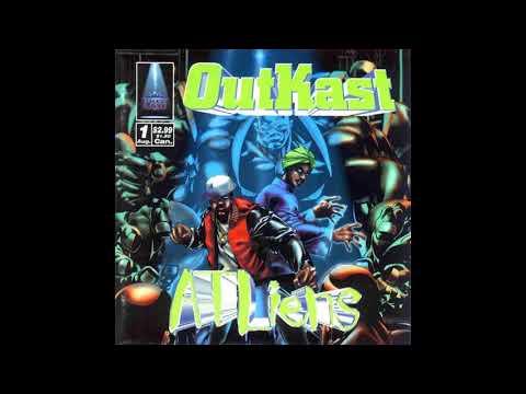 OutKast -  ATLiens  (HQ)