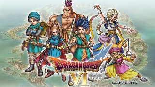 思い入れの名作「ドラゴンクエストⅥ」配信プレイ＃最終回：真