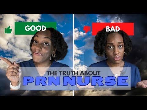 The Truth about PRN Nursing | Watch this BEFORE you become A PRN Nurse
