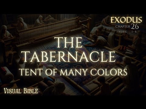 Exodus 26: 1-6 | The Making of the Tabernacle (Mishkan) | Curtain of Many Colours | Animated Video |
