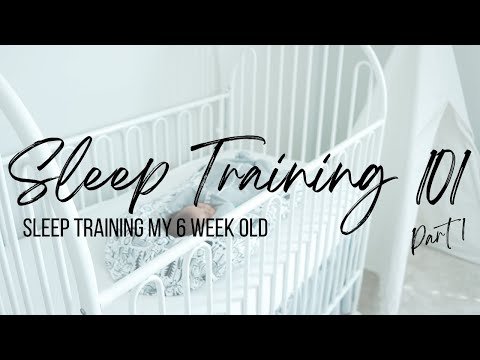 Sleep Training My 6 Week Old To Go 12 HOURS AT NIGHT | SLEEP TRAINING 101 PART 1