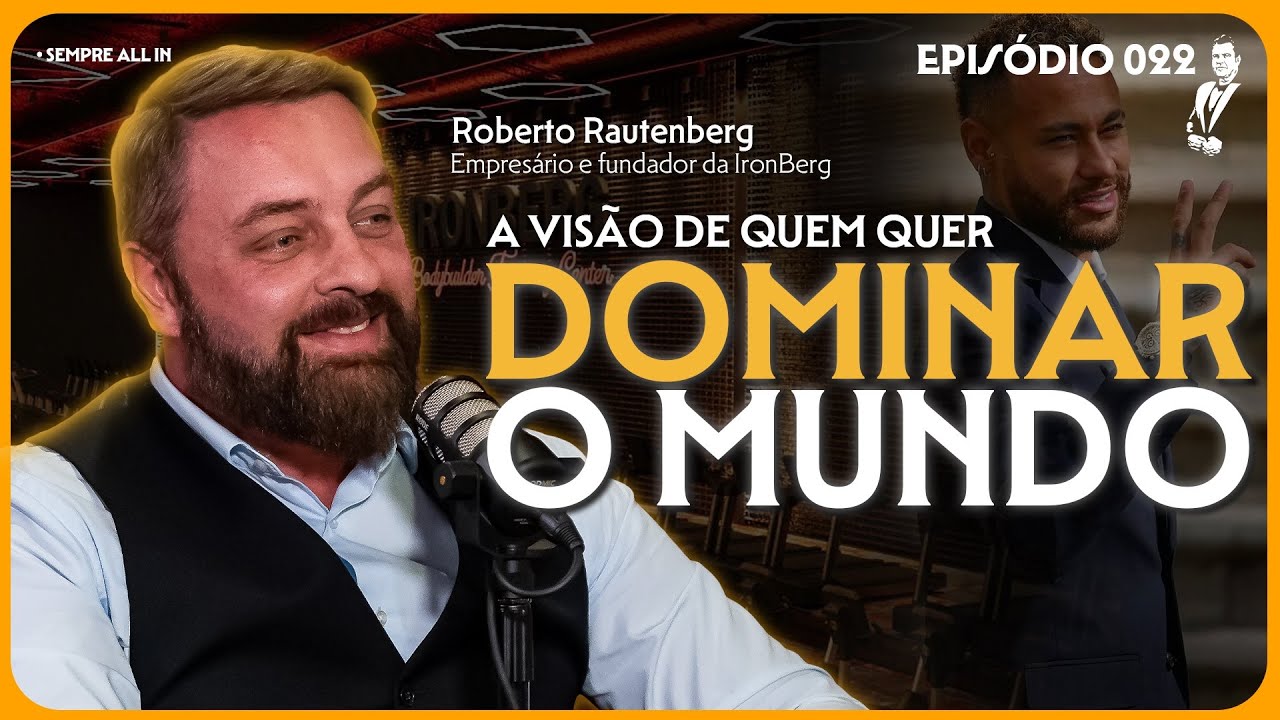 A MENTE BRILHANTE por Trás da MAIOR ACADEMIA do Brasil (Roberto Rautenberg) O Padrinho Podcast #022