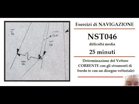ESERCIZIO DI NAVIGAZIONE - NST046 - Navig. stimata - Determinare la CORRENTE con strumenti di bordo