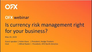 Webinar | Is currency risk management right for your business?