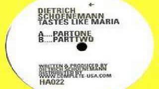 Dietrich Schoenemann Tastes Like Maria Taste Like Maria Part 2