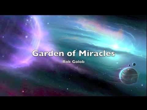 GARDEN OF MIRACLES - Rok Golob