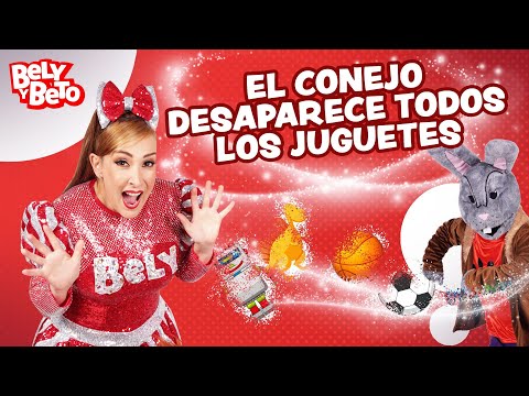 El Conejo Malapata desaparece los juguetes- Bely y Beto