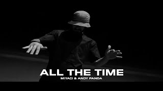 Andy Panda, MiyaGi - All the Time