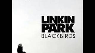 Linkin Park   Blackbirds