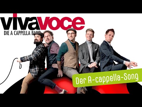 Viva Voce - Der A-cappella-Song