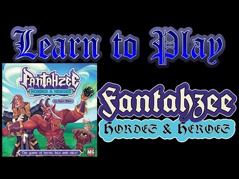 Learn to Play: Fantahzee Hordes and Heroes
